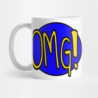 OMG! Mug